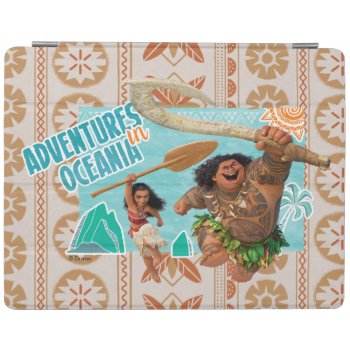 Moana | Adventures In Oceania Ipad Smart Cover by Moana at Zazzle