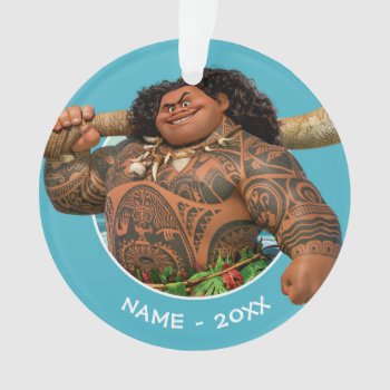 Moana | Maui - Hook Has The Power Ornament by Moana at Zazzle