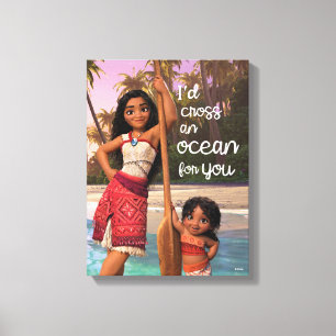 Moana & Simea: I'd Cross an Ocean For You Canvas Print