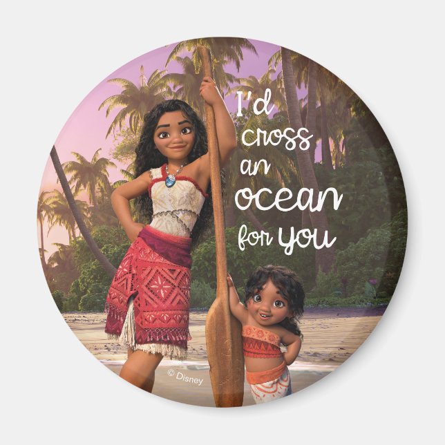 Moana & Simea: I'd Cross an Ocean For You Magnet (Front)