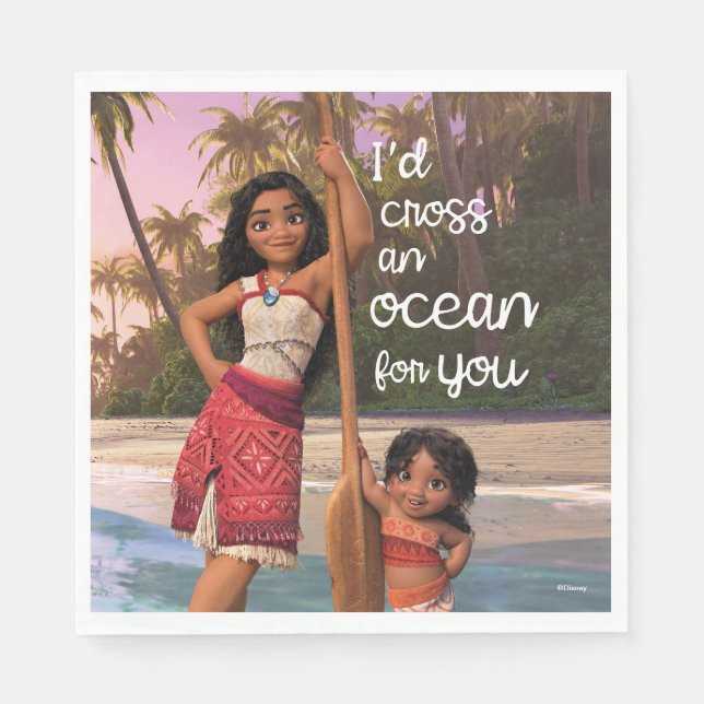 Moana & Simea: I'd Cross an Ocean For You Napkins (Front)