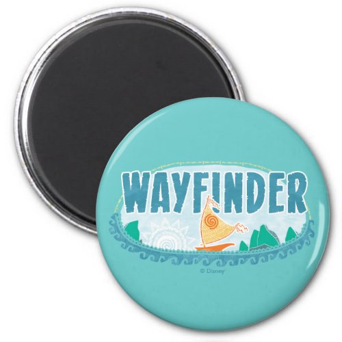 Moana  Wayfinder Magnet