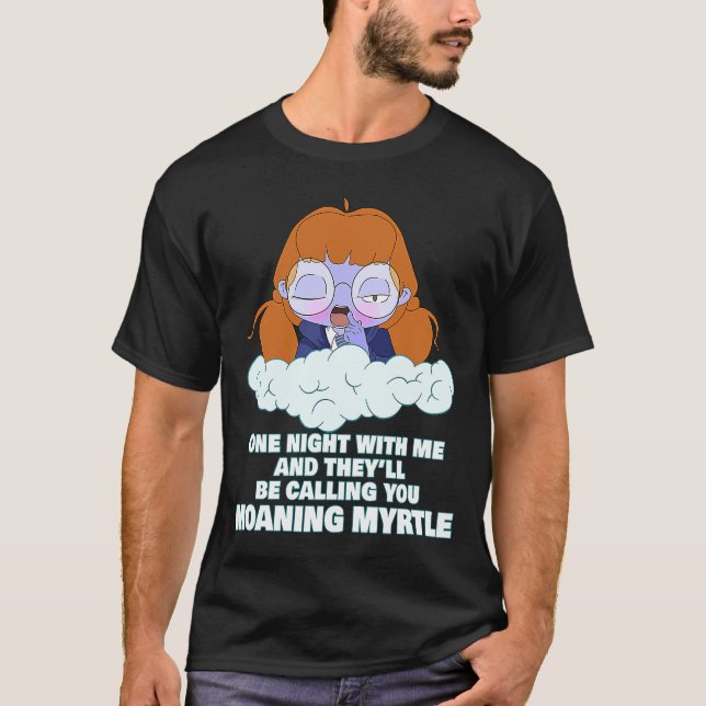 Moaning Myrtle Cute Magic Ghost  Adult Humor T-Shirt (Front)