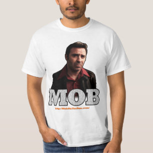 Mob on the Run - Official Mickey's Mob T-Shirt