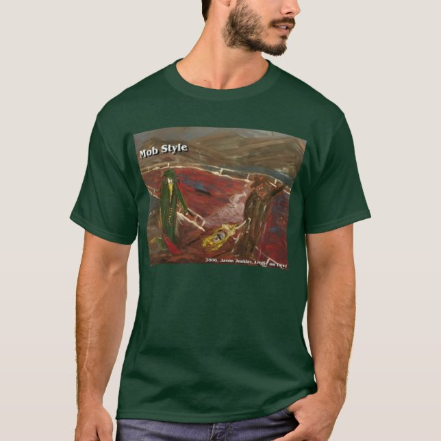 MOB STYLE T-Shirt (Front)