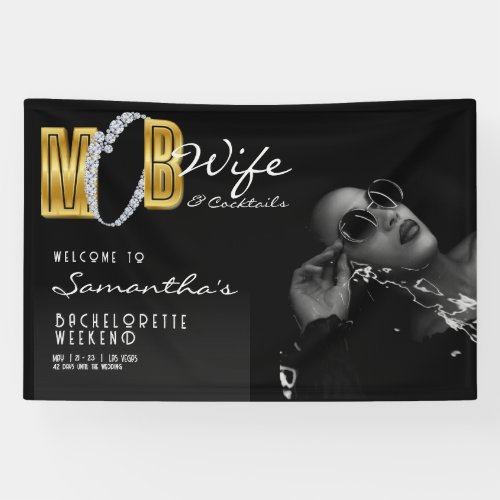 Mob Wife  Cocktails Black Bach Bachelorette Party Banner