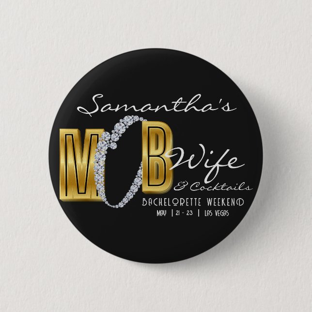 Mob Wife & Cocktails Black Bach Bachelorette Party Button (Front)