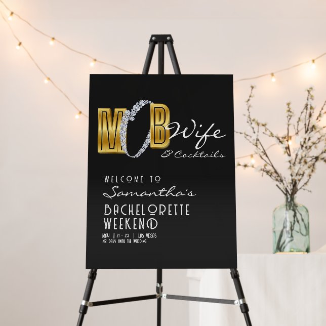 Mob Wife & Cocktails Black Bach Bachelorette Party Foam Board (In Situ (Stand))