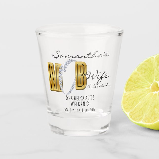 Mob Wife & Cocktails Black Bach Bachelorette Party Shot Glass (Front)
