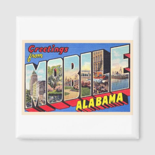 Mobile Alabama AL Vintage Large Letter Postcard 1 Magnet