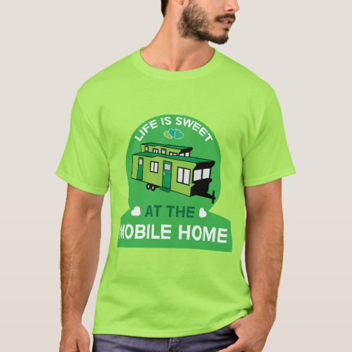Mobile Homes  Static Caravans  New Home  Retire T_Shirt
