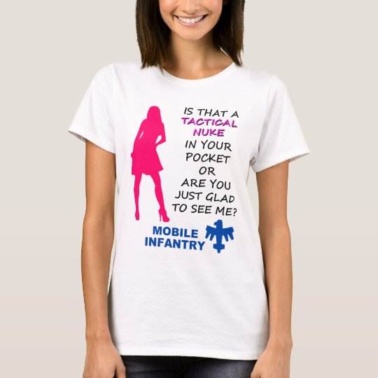 Mobile Infantry Tactical Nukes T-Shirt