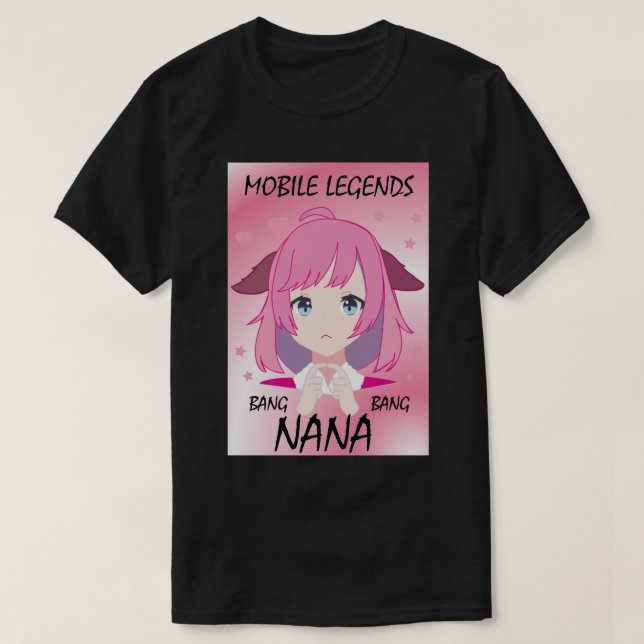Mobile legends Nana    T-Shirt (Design Front)