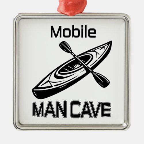 Mobile Man Cave Kayak Metal Ornament