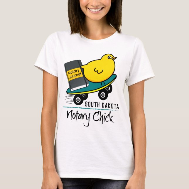 Mobile Notary Chick Rides Skateboard South Dakota T-Shirt (Front)