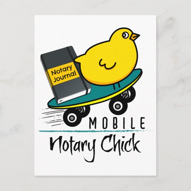 Mobile Notary Chick Riding Skateboard with Journal Postcard (Front)