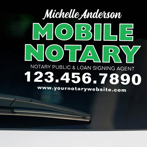 Mobile Notary Loan Signing Agent Green Promotional Window Cling