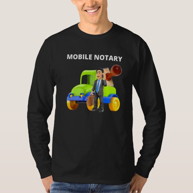 Mobile Notary Notary Public Notary Signing Agent   T-Shirt (Front)