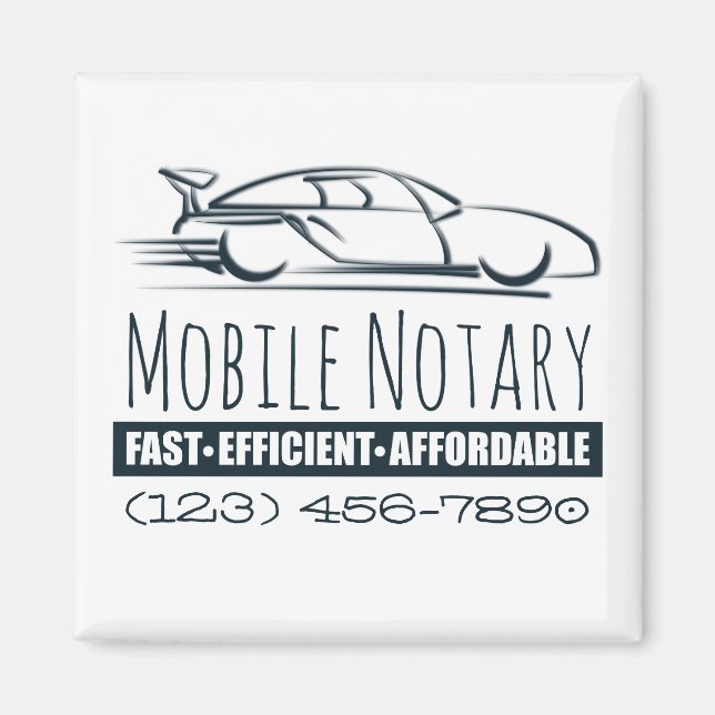 Mobile Notary Public Fast Car with Phone Number Magnet (Front)