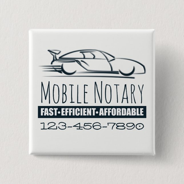 Mobile Notary Public Fast Car with Phone Number Pinback Button (Front)