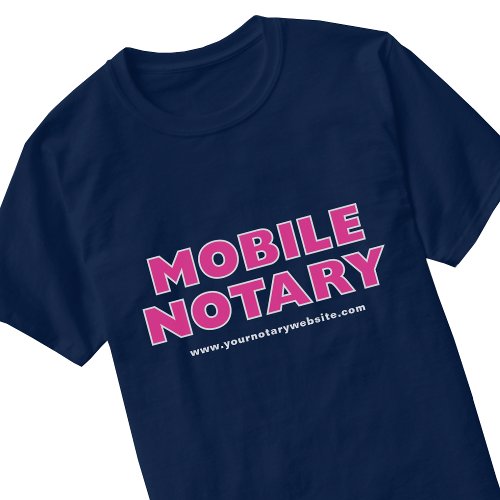 Mobile Notary Public Pink Navy Editable Website T_Shirt