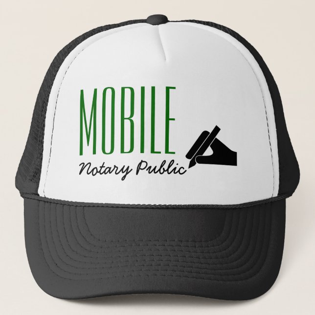 Mobile Notary Public Poised Pen Customizable Trucker Hat (Front)
