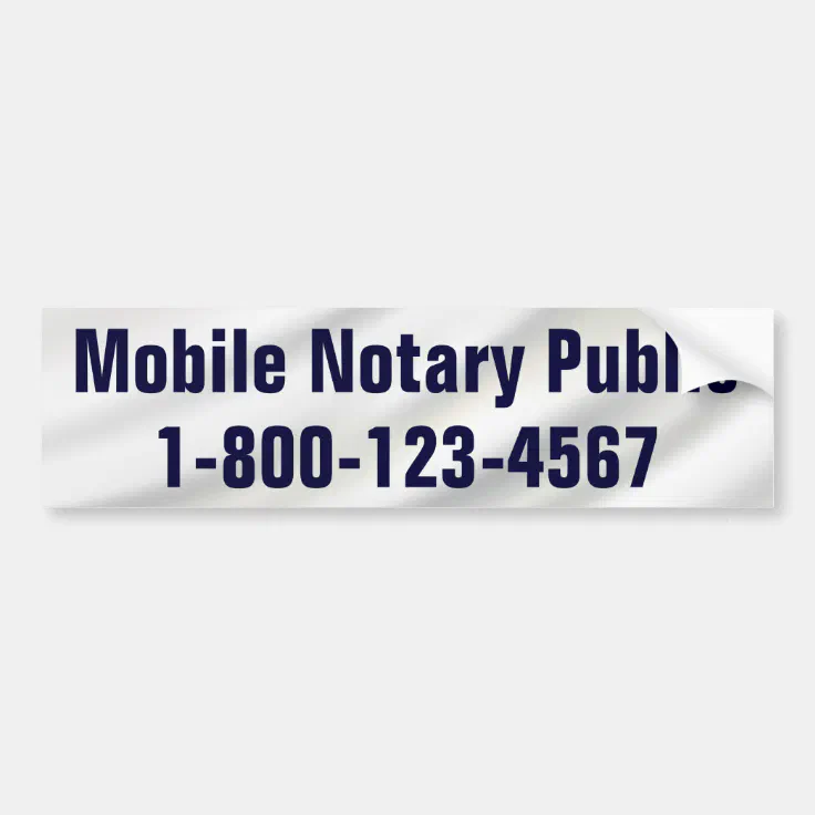 Mobile Notary Public with Phone Number Bumper Sticker Zazzle