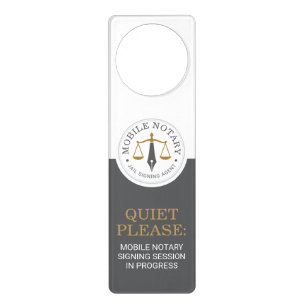Mobile Notary Signing Dark Gray Gold Quiet Please Door Hanger