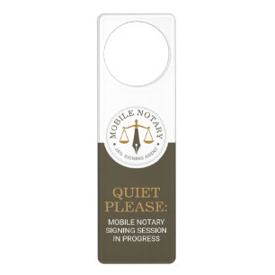 Mobile Notary Signing Khaki Gold Quiet Please Door Hanger