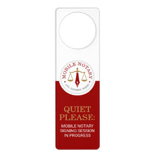 Mobile Notary Signing Wine Red Gold Quiet Please Door Hanger