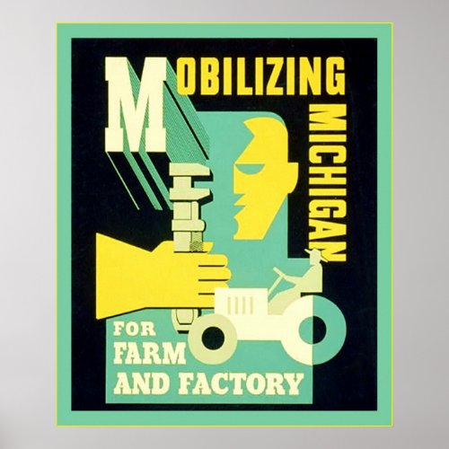 Mobilizing Michigan  Vintage Employment Ad Poster