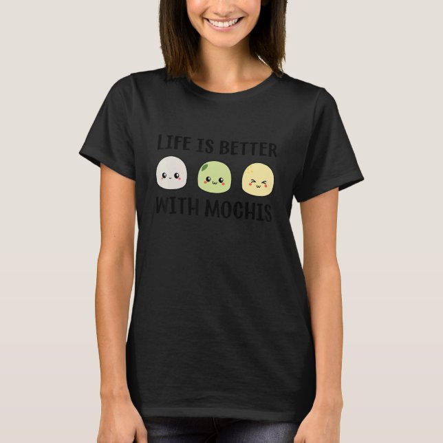 Mochi Japanese Food  With Mochis T-Shirt (Front)
