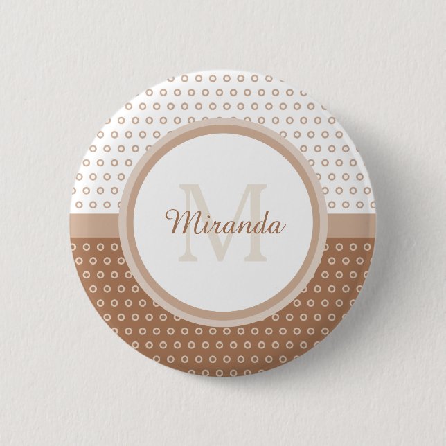 Mod Brown and White Polka Dots Monogram With Name Pinback Button (Front)