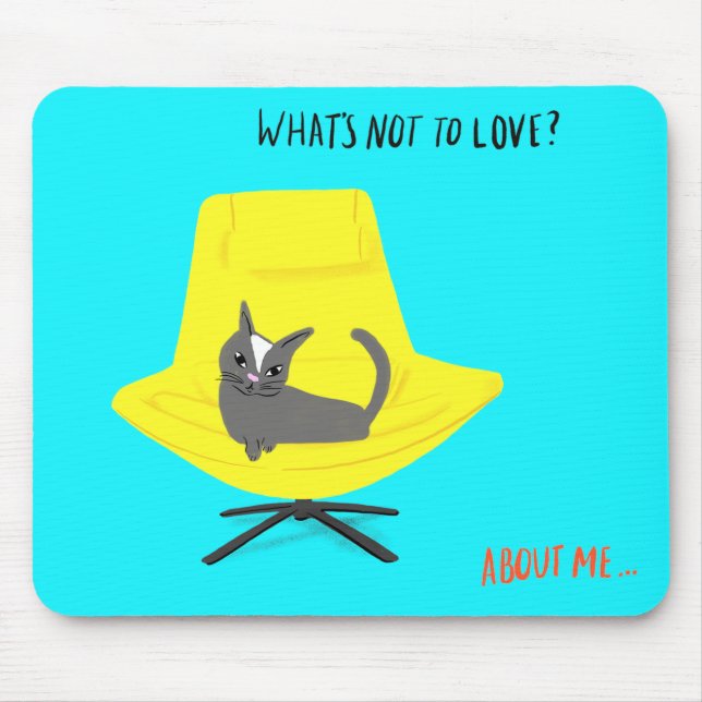 Mod Cats - What's Not to Love? Mouse Pad (Front)