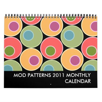 Mod Patterns 2011 Monthly Calendar - Medium by koncepts at Zazzle