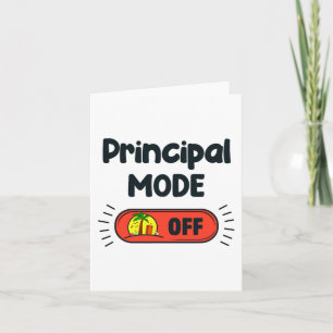 Mode Off Happy Last Day Of School Summer Card