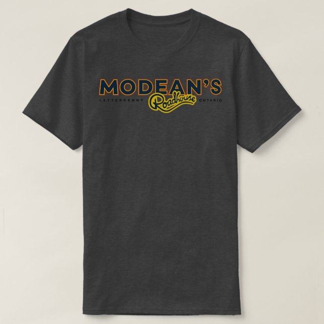 Modeans Roadhouse T-Shirt (Design Front)