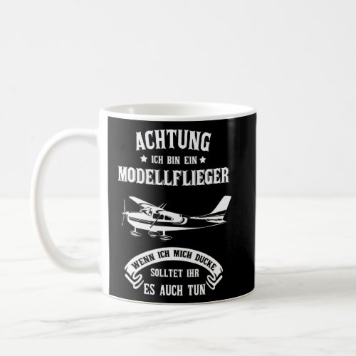 Model Aeroplane Saying For Model Aviator I Model F Coffee Mug