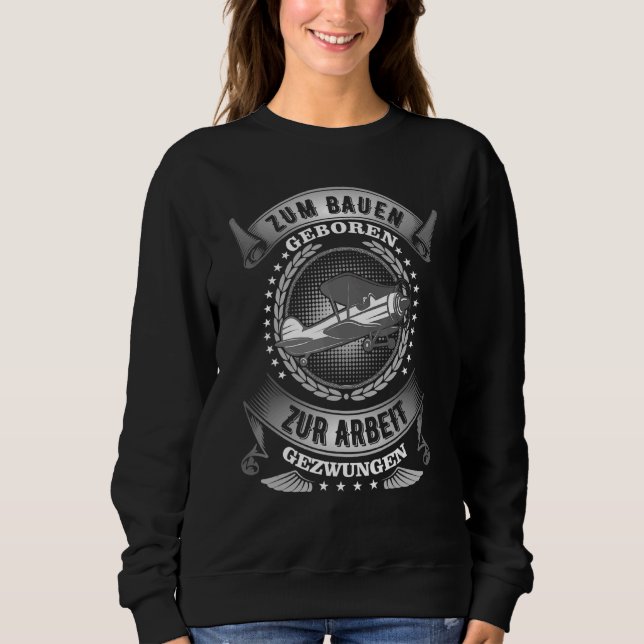 Model Aircraft Model Aeroplane Model Building Mode Sweatshirt (Front)