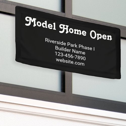 Model Home Open Builder New Construction Black Banner