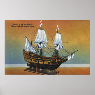 Model of the Mayflower in Pilgrim Hall View Poster