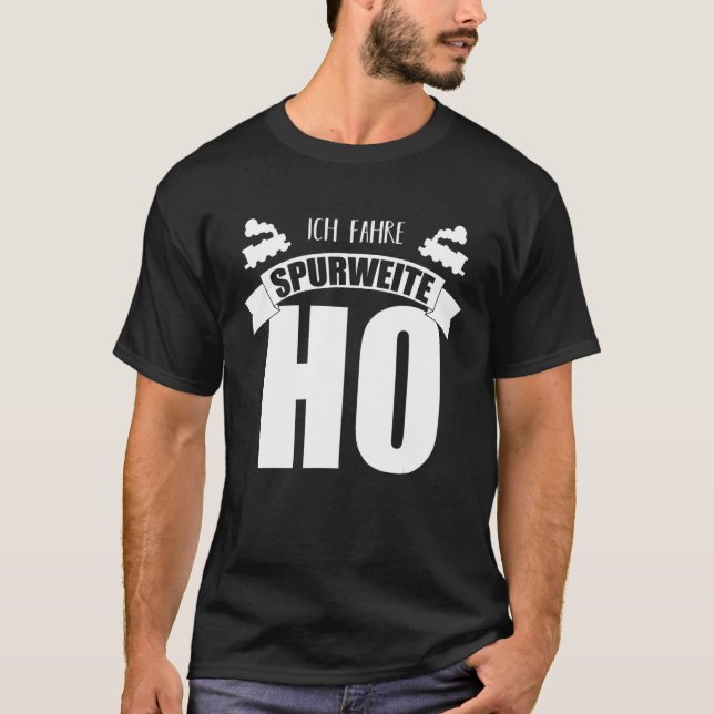 Model Railway Gauge H0 I 187 Model Railway T-Shirt (Front)