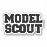 MODEL SCOUT STICKER