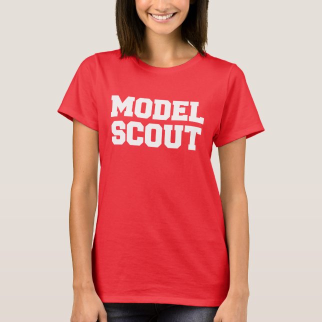 MODEL SCOUT T-Shirt (Front)