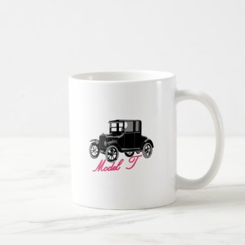 Model T Coffee Mug by Grandslam_Designs at Zazzle