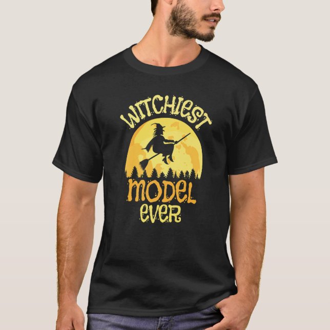 Model Witch Halloween Humor T-Shirt (Front)