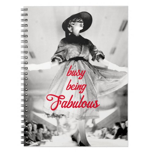 Modeling Vintage Fashion Busy Being Fabulous Notebook