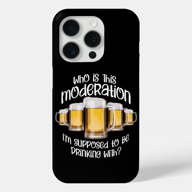 Moderation (in drinking) Case-Mate iPhone case (Back)