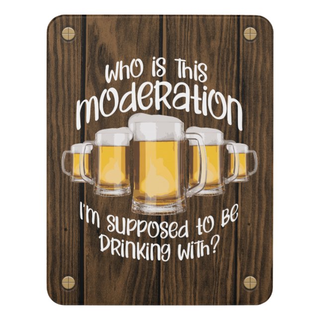 Moderation (in drinking) Door Sign (Contemporary Vert)