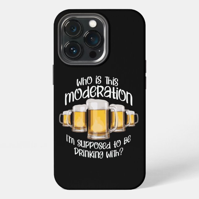 Moderation (in drinking) iphone case (Back)